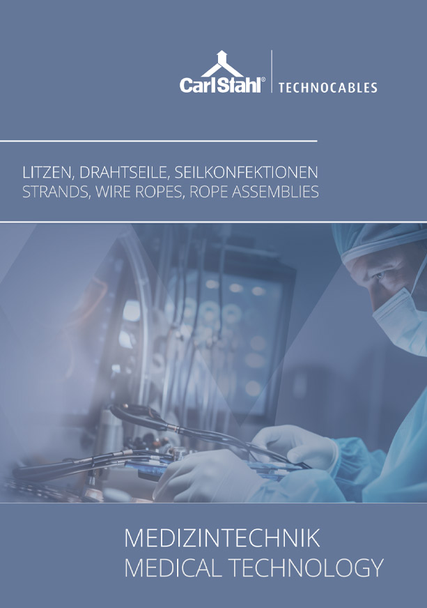 Medizintechnik hochwertige Drahtseile