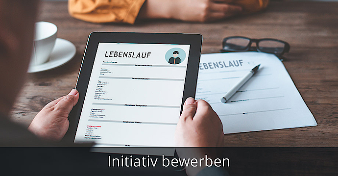 Inititativbewerbung