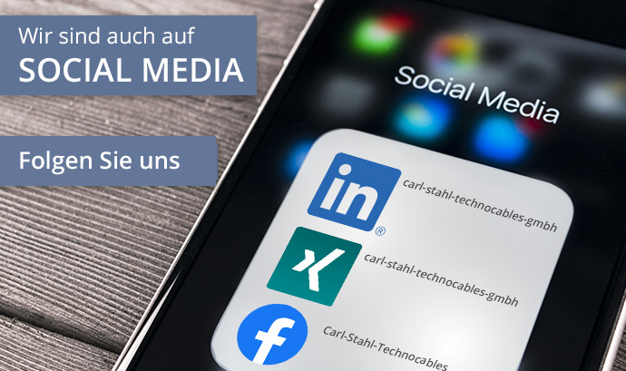 Follow us - Carl Stahl Technocables auf Social Media